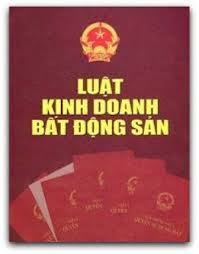 LUẬT KINH DOANH BẤT ĐỘNG SẢN 2014